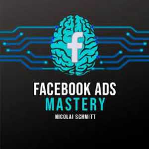 facebook ads mastery
