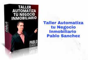 Taller Automatiza tu Negocio Inmobiliario – Pablo 